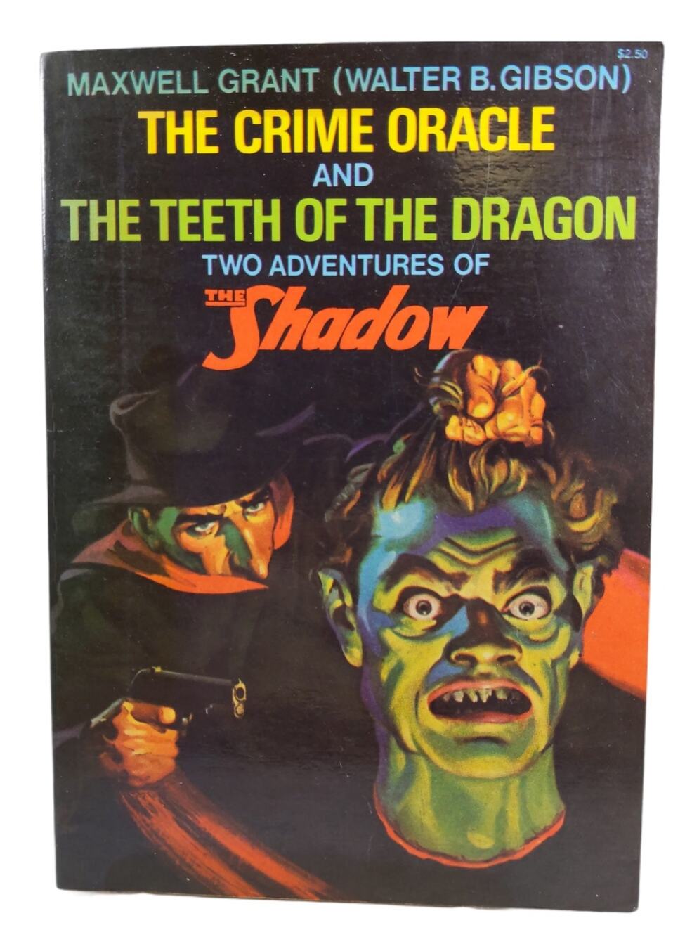 THE CRIME ORACLE & TEETH OF THE DRAGON: TWO ADVENTURES OF THE SHADOW - 1975